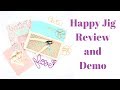 Happy Jig Review and Demo | We R Memory Keepers