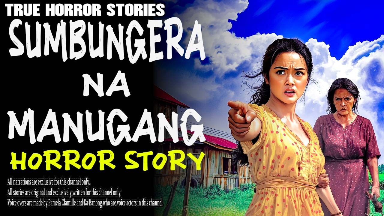 SUMBUNGERA NA MANUGANG HORROR STORY | True Horror Stories | Tagalog Horror