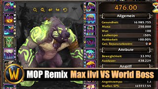 MOP Remix: Max ilvl VS World Boss - gehen sie fix solo?