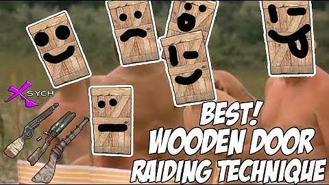 NEW! | Wooden Door Raiding Technique | Rust 2017
