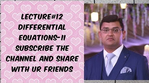 Lecture#12 Part-1 Ex#10.10 Q#1, 2 Power Series Solutions of 2nd Order ODEs about Ordinary Points