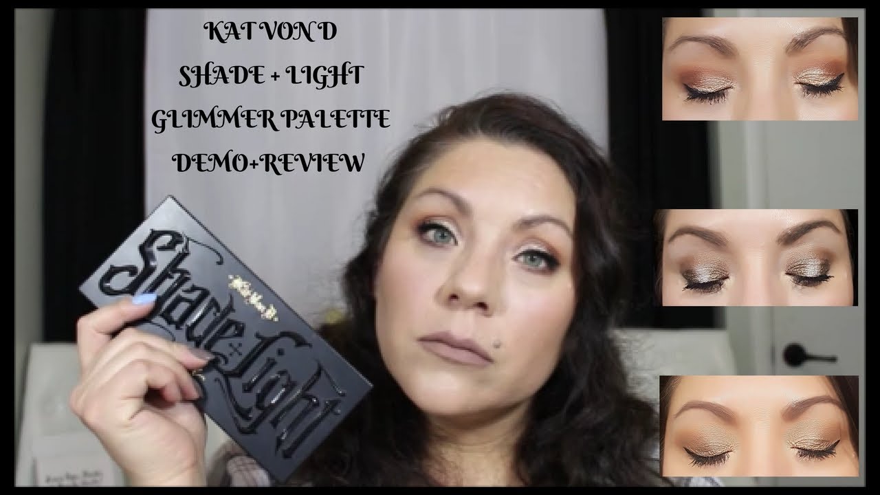 Kat Von D Shade + Light Glimmer Eye Contour Palette Demo ...