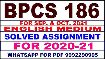 BPCS 186 Solved Assignment 2020-21 in English Pdf @20rs 9992290905.  .