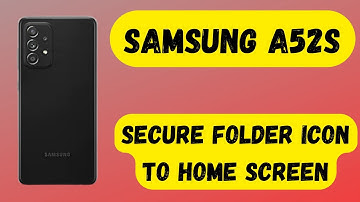 Enable Samsung A52s Secure folder icon to home screen || secure folder icon missing problem 2022