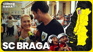 SC Braga - Vamos à Bola
