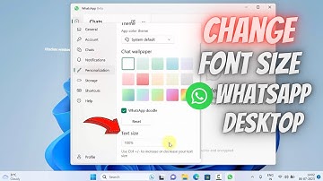 How to Change Font Size in WhatsApp for Windows