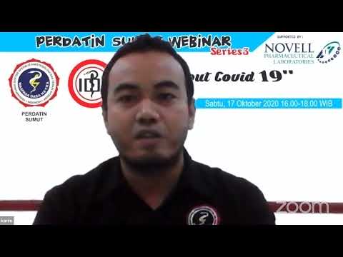 PERDATIN SUMUT Webinar Series 3 “Still About Covid 19”