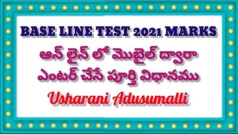 How To Enter Baseline Marks in CSE SITE in Mobile- Base Line Test2021 Marks Entry Process in Mobile