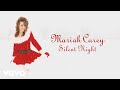Mariah Carey - Silent Night (Official Lyric Video)