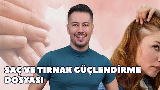 Saç ve Tırnak Güçlendirme Dosyası 📁💅🏻