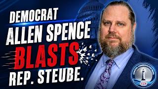 Democrat Allen Spence Blasts Rep. Steube