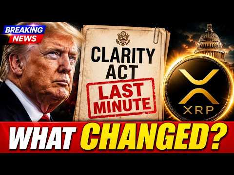 CLARITY Act CHAOS: A Last-Minute Move Could Change Everything For XRP!!!