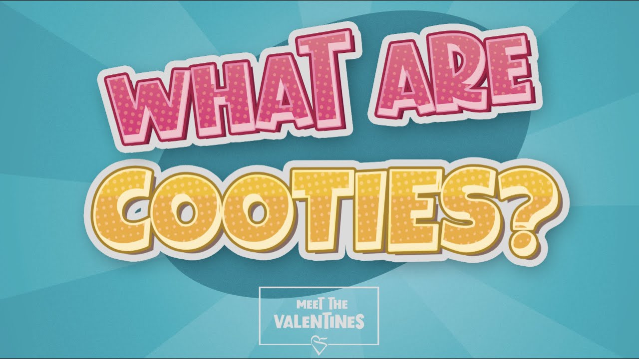 What are cooties? Meet The Valentines Podcast YouTube