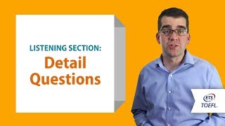 TOEFL iBT Listening Questions - Detail │ Inside the TOEFL Test