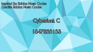 Cyberfunk C - Roblox Music Code