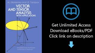 Download Vector and Tensor Analysis with Applications (Dover Books on Mathematics) PDF