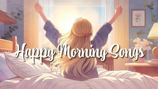 Happy Morning Songs   |  快樂的早晨歌曲   |  幸せな朝の曲