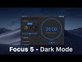 Focus 5 - Dark Mode (macOS Mojave)