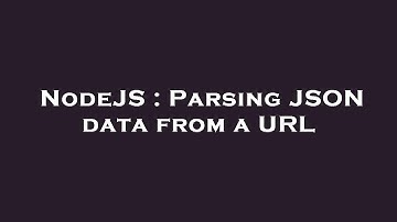 NodeJS : Parsing JSON data from a URL