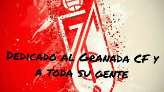 Video thumbnail of "Himno dedicado al Granada CF"