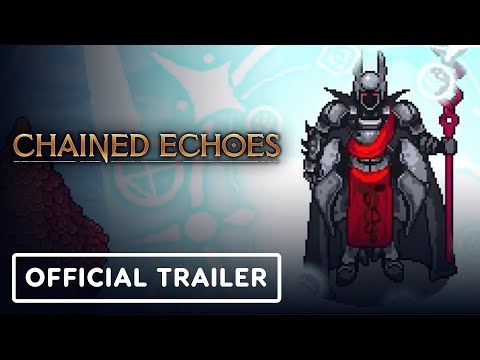 Chained Echoes - Official Launch Trailer