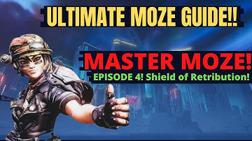 ULTIMATE MOZE GUIDE!! Moze Character Breakdown | Episode 4!
