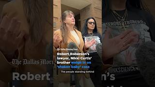 Robert Roberson’s lawyer, Nikki Curtis’ brother weigh in on ‘shaken baby’ case