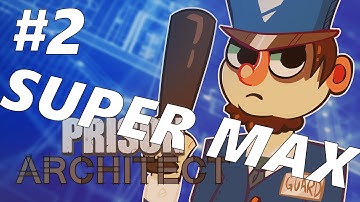 FOUNDATION | Prison Architect | Alpha 31 | Part 2