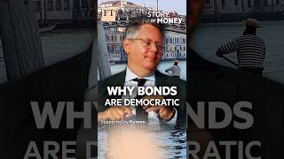 How bonds helped create modern democracy | The Story of Money News