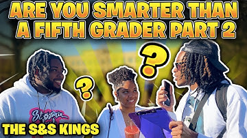 ARE YOU SMARTER THAN A 5th GRADER PART 2? 👨🏽‍🔬 | PUBLIC INTERVIEW | COLLEGE EDITION | TheS&SKings