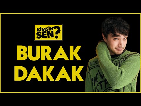 Burak Dakak kimdir? Nereli ve kaç yaşında? İşte kariyeri ve özel hayatı...