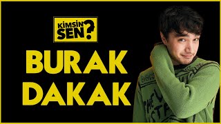Burak Dakak Kimdir? Nereli Ve Kaç Yaşında? İşte Kariyeri Ve Özel Hayatı...