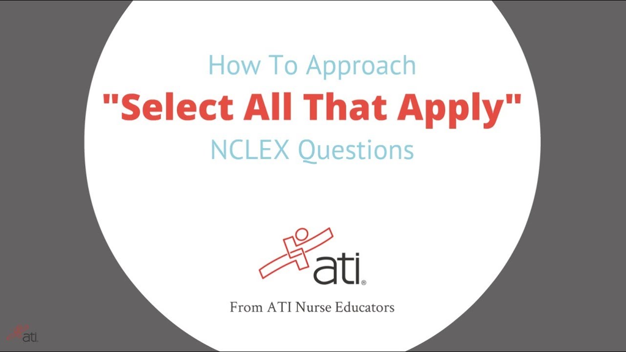 How To Approach Select All That Apply NCLEX Questions YouTube
