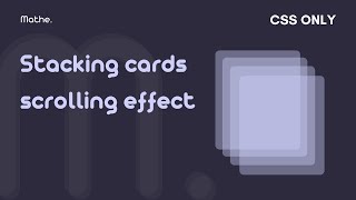 Stacking cards scrolling effect | Stacking with CSS Only