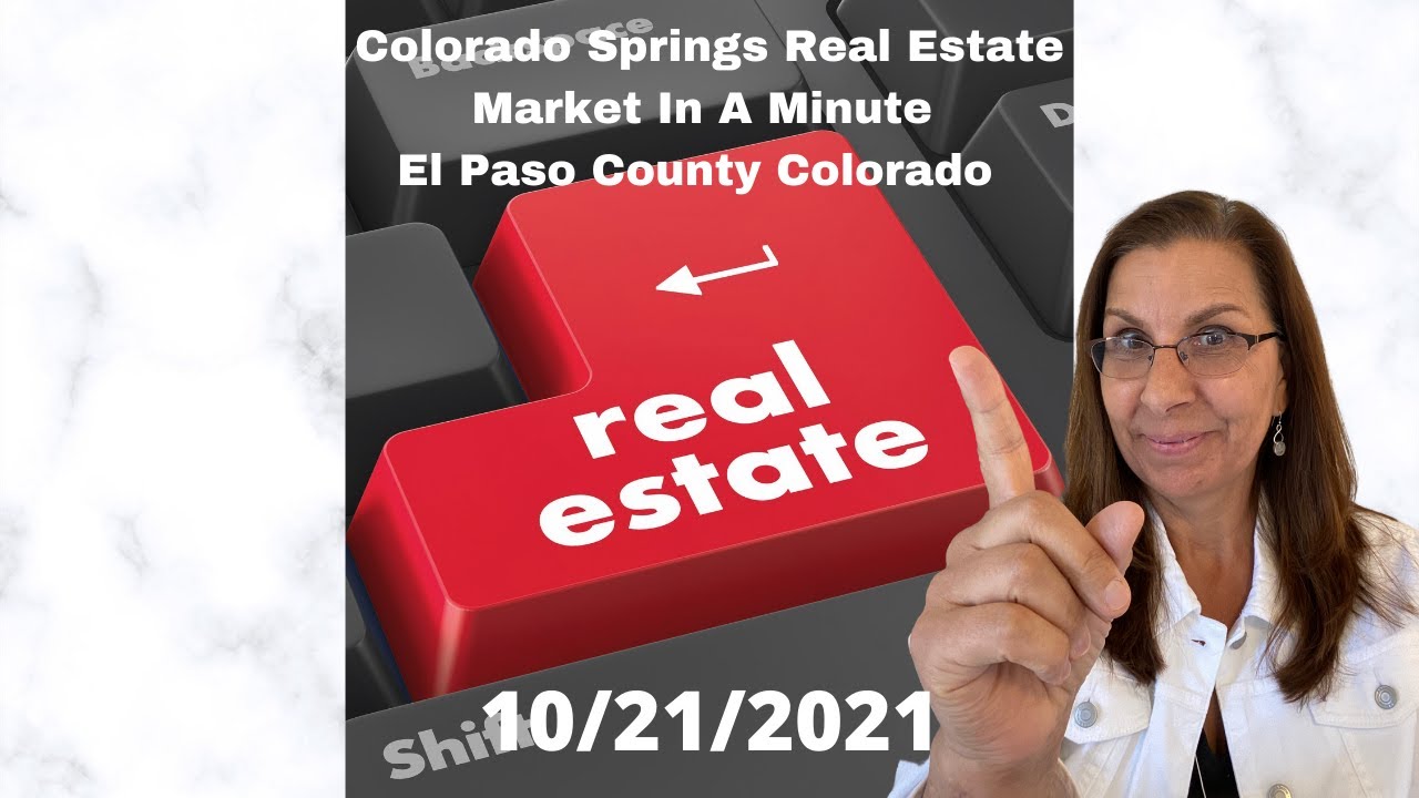 Colorado Springs Real Estate Market 10/21/2021| Buying and Selling in Colorado Springs