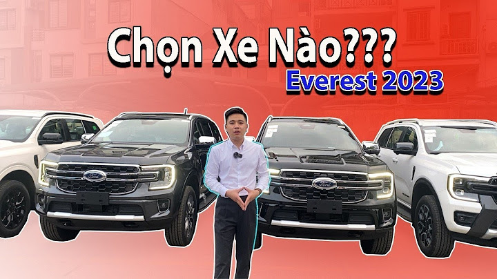 So sánh các bản xe ford everest at 2023