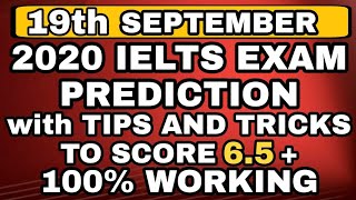 19th September 2020 IELTS exam Prediction || 19 September Ielts Prediction