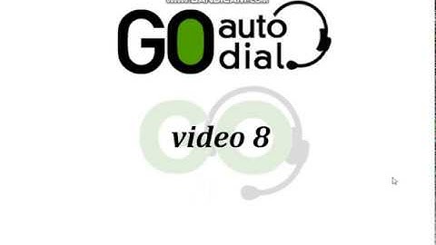 Goautodial Video 8