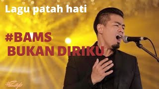 Download Lagu Bams - Bukan Diriku Zap Masquerade MP3 Download Lagu Bams - Bukan Diriku Zap Masquerade MP3