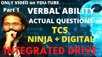 TCS INTEGRATED DRIVE - VERBAL ABILITY - Questions and Answers - Part 1