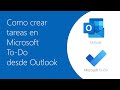 Como crear tareas en Microsoft To-Do desde tu correo de Outlook