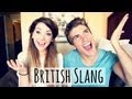 British Slang With Joey Graceffa | Zoella