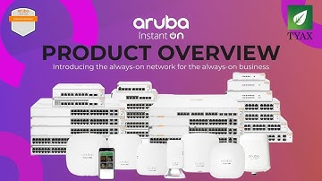 Aruba Instant On Product Overview
