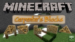 Minecraft Mods: Carpenter's Blocks [Forge][1.6.2](Act.)