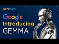 Google Introduces Gemma | A New Source Open AI Model | AI Tutorial | Simplilearn