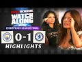 Chelsea Win The Champions League | Man City 0-1 Chelsea | Watch Along HIGHLIGHTS