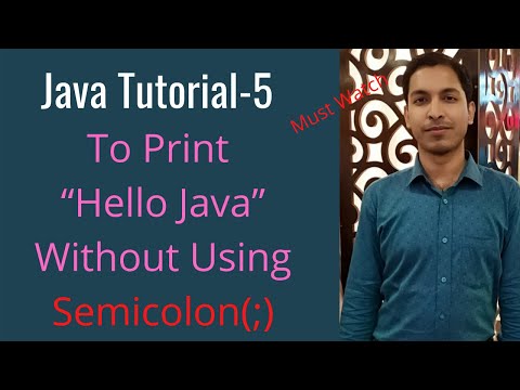 Java Tutorial-5: To Print “Hello Java” Without Using Semicolon  (;)
