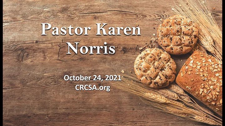 CRCSA.org Oct 24, 2021 - Pastor Karen Norris