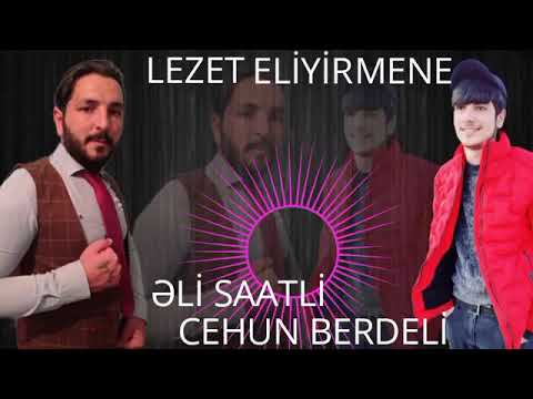 eli saatli ft Ceyhun berdeli lezzet eliyir mənə haminin axdardigi mahni 2021