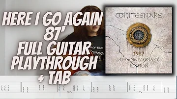 Here I Go Again - Whitesnake Full Guitar Playthrough + TAB